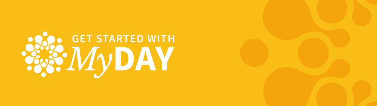 Banner: Get Started with MyDay