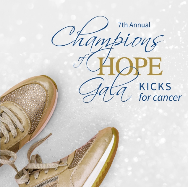 7th Annual Champions of Hope Gala Kicks for Cancer banner.